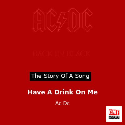 Have A Drink On Me – Ac Dc