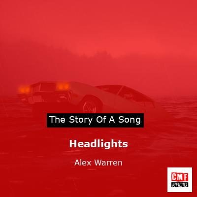 Headlights – Alex Warren