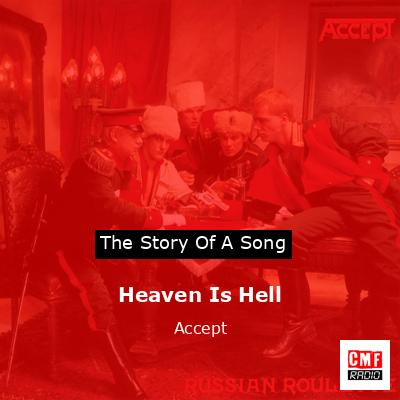 Heaven Is Hell – Accept