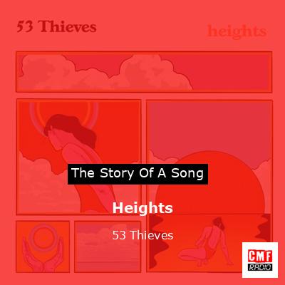 Heights – 53 Thieves