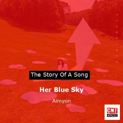 Her Blue Sky – Aimyon
