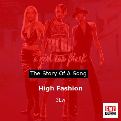High Fashion – 3Lw