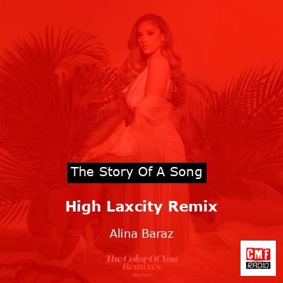 final cover High Laxcity Remix Alina Baraz
