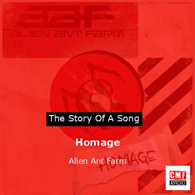 Homage – Alien Ant Farm