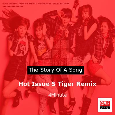final cover Hot Issue S Tiger Remix 4Minute