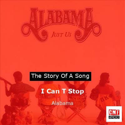 I Can T Stop – Alabama