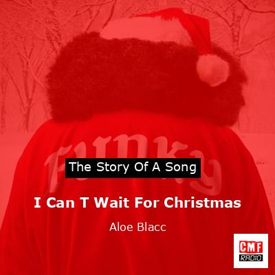 I Can T Wait For Christmas – Aloe Blacc