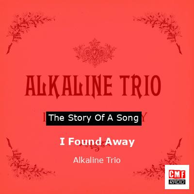 final cover I Found Away Alkaline Trio