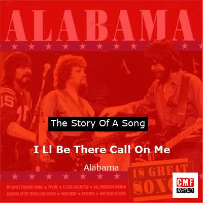 final cover I Ll Be There Call On Me Alabama