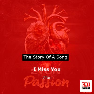 final cover I Miss You 2Ton