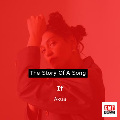 If – Akua