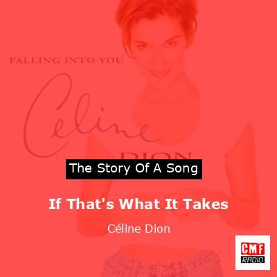 final cover If Thats What It Takes Celine Dion