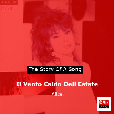 Il Vento Caldo Dell Estate – Alice