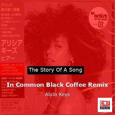 final cover In Common Black Coffee Remix Alicia Keys