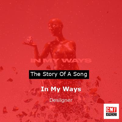 In My Ways – Desiigner