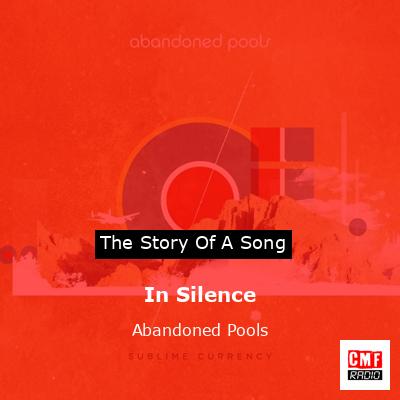 In Silence – Abandoned Pools