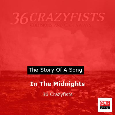 In The Midnights – 36 Crazyfists