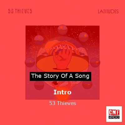 Intro – 53 Thieves