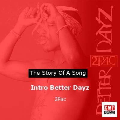 final cover Intro Better Dayz 2Pac