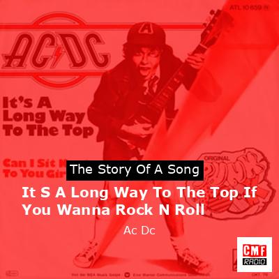 It S A Long Way To The Top If You Wanna Rock N Roll – Ac Dc