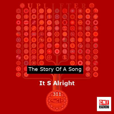 final cover It S Alright 311