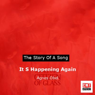 It S Happening Again – Agnes Obel
