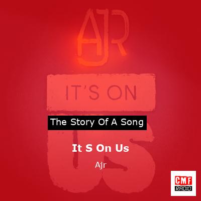 It S On Us – Ajr
