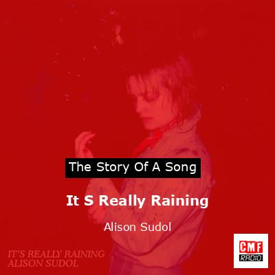 It S Really Raining – Alison Sudol