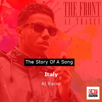 Italy – Aj Tracey