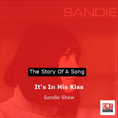 final cover Its In His Kiss Sandie Shaw