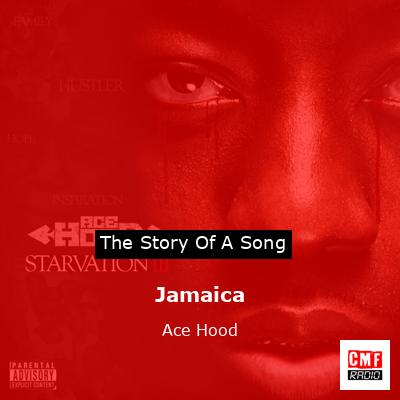 Jamaica – Ace Hood