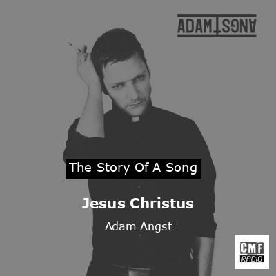 Jesus Christus – Adam Angst