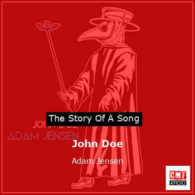 John Doe – Adam Jensen