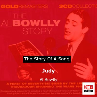 Judy – Al Bowlly
