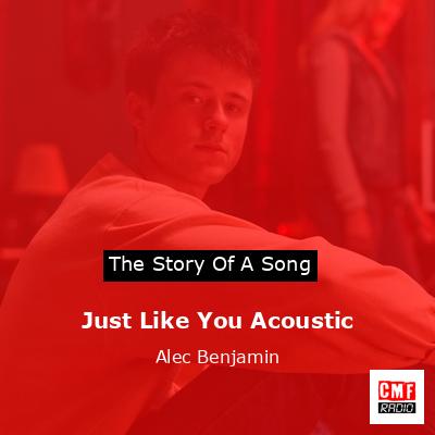 final cover Just Like You Acoustic Alec Benjamin