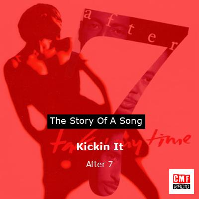 Kickin It – After 7