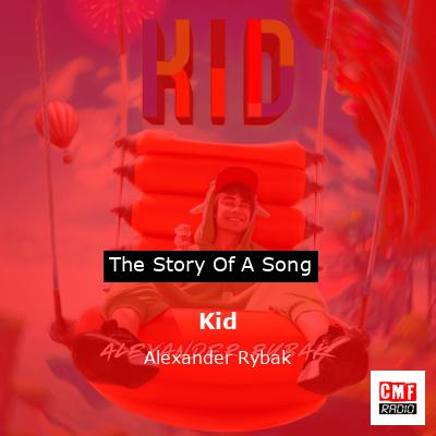 Kid – Alexander Rybak