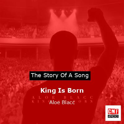 final cover King Is Born Aloe Blacc