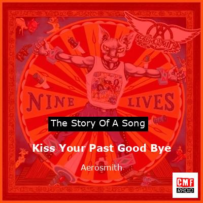 final cover Kiss Your Past Good Bye Aerosmith