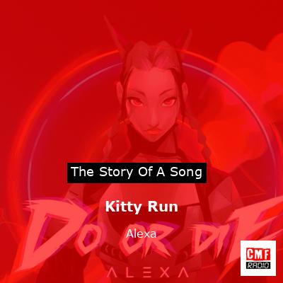 Kitty Run – Alexa