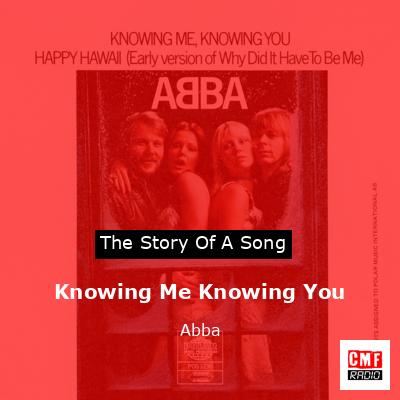 Knowing Me Knowing You – Abba