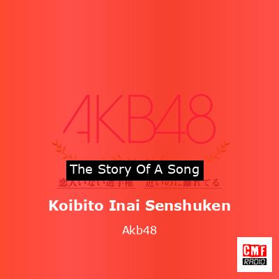 Koibito Inai Senshuken – Akb48