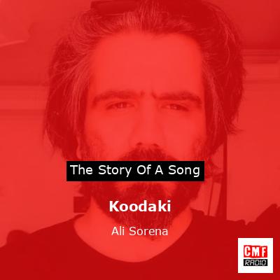 Koodaki – Ali Sorena