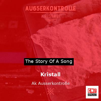 Kristall – Ak Ausserkontrolle