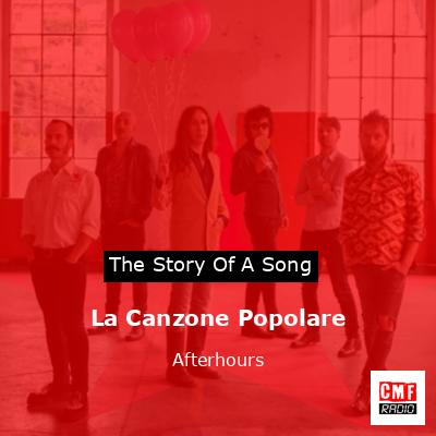 La Canzone Popolare – Afterhours