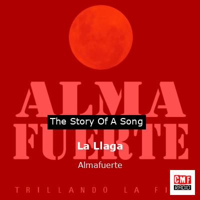 La Llaga – Almafuerte