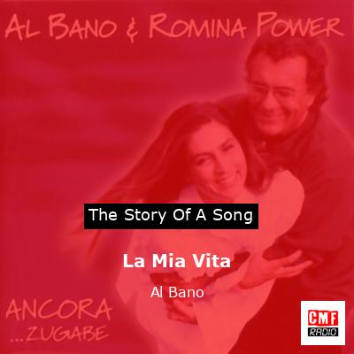 La Mia Vita – Al Bano