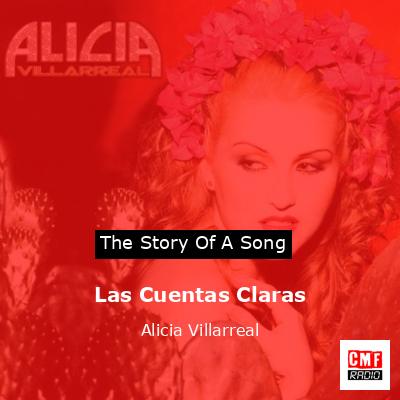 Las Cuentas Claras – Alicia Villarreal