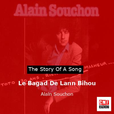 Le Bagad De Lann Bihou – Alain Souchon