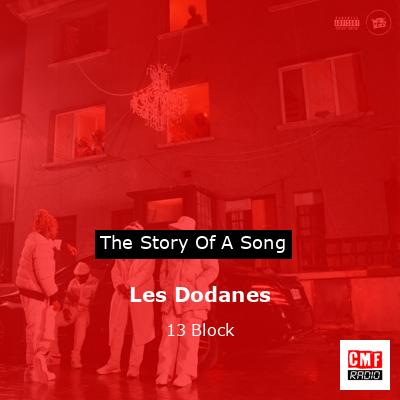 Les Dodanes – 13 Block